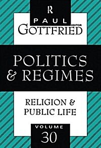 Politics and Regimes (Hardcover)