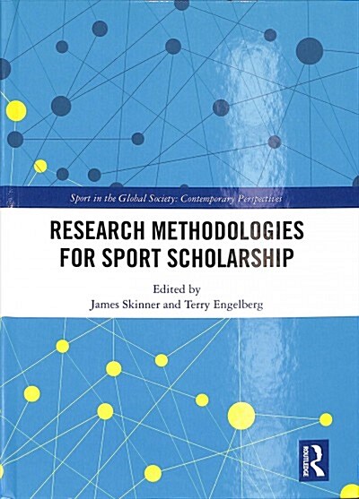 Research Methodologies for Sports Scholarship (Hardcover)