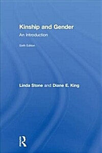 Kinship and Gender : An Introduction (Hardcover, 6 ed)