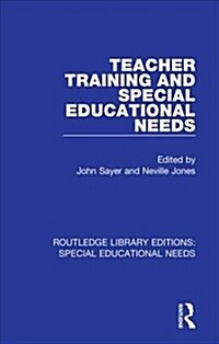 Teacher Training and Special Educational Needs (Hardcover, 1)