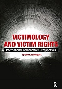 Victimology and Victim Rights : International comparative perspectives (Paperback)
