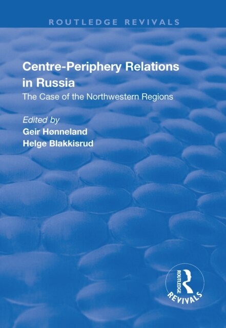Centre-periphery Relations in Russia (Paperback, 1)