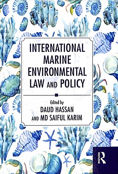 International Marine Environmental Law and Policy (Hardcover, 1)