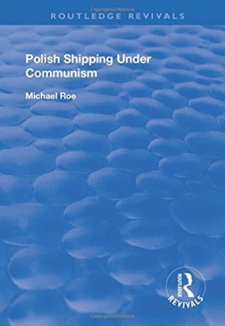 Polish Shipping Under Communism (Paperback, 1)