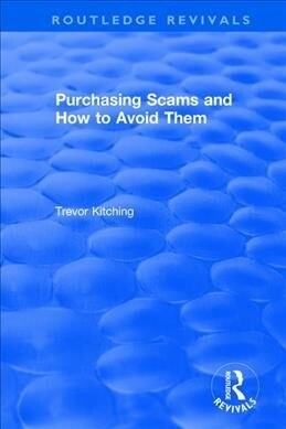 Purchasing Scams and How to Avoid Them (Paperback, 1)