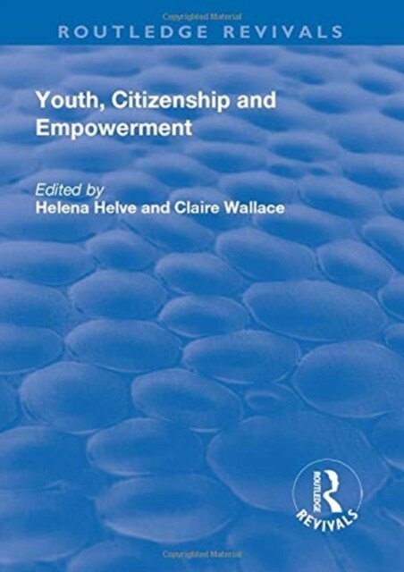 Youth, Citizenship and Empowerment (Paperback, 1)