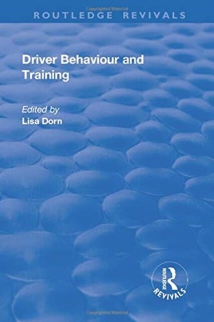 Driver Behaviour and Training (Paperback, 1)