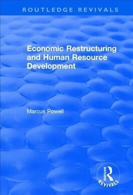 Economic Restructuring and Human Resource Development (Paperback, 1)