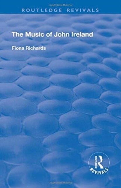 The Music of John Ireland (Paperback, 1)