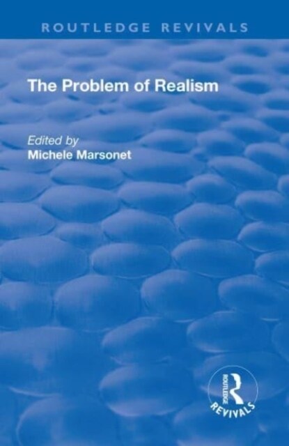 The Problem of Realism (Paperback, 1)