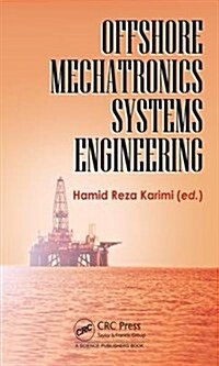 Offshore Mechatronics Systems Engineering (Hardcover, 1)