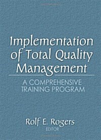 Implementation of Total Quality Management (Hardcover, 1)