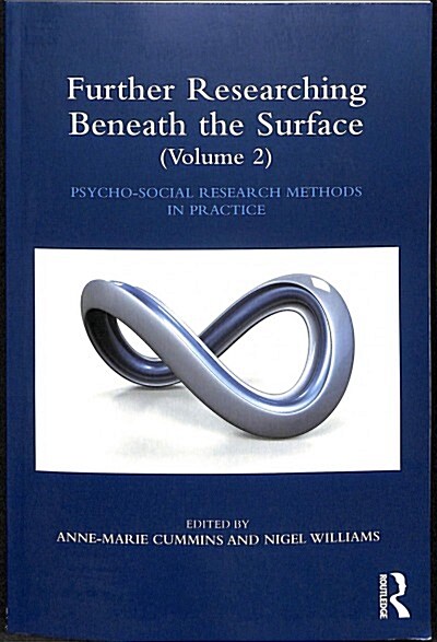 Researching Beneath the Surface : Psycho-Social Research Methods in Practice - Second Edition (Paperback)