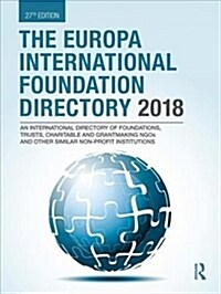 The Europa International Foundation Directory 2018 (Hardcover, 27 New edition)