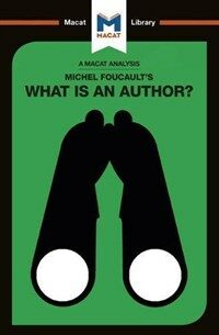 An Analysis of Michel Foucault's What is an Author? (Paperback)