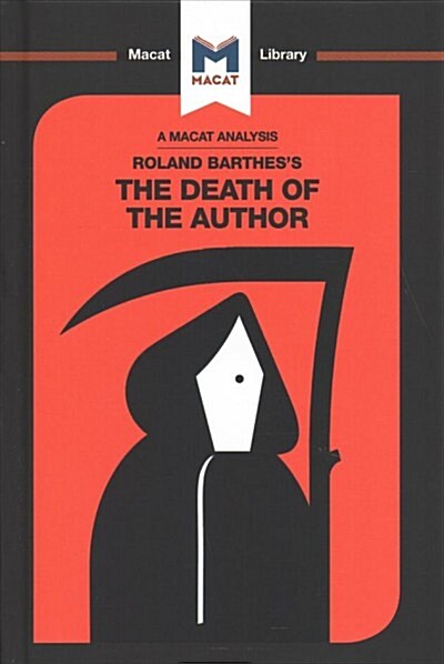 An Analysis of Roland Barthess The Death of the Author (Hardcover)