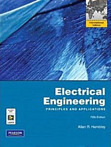 Electrical Engineering Principles and Applications (International Version, 5th Edition, Paperback)