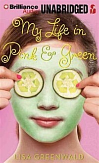 My Life in Pink & Green (Audio CD, Library)