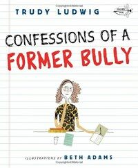Confessions of a former bully 