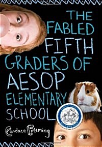 [중고] The Fabled Fifth Graders of Aesop Elementary School (Paperback, Reprint)