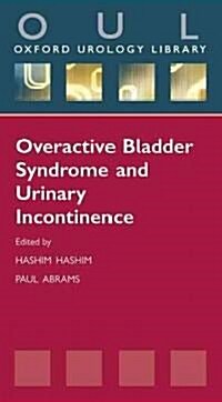 Overactive Bladder Syndrome and Urinary Incontinence (Paperback, New)