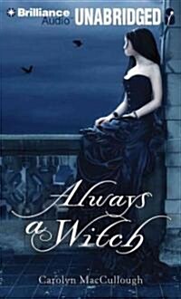 Always a Witch (MP3 CD, Library)