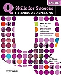 [중고] Q Skills for Success Listening and Speaking: Intro: Student Book with Online Practice (Package)