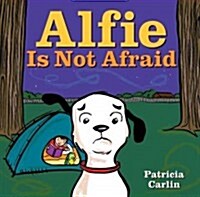 Alfie Is Not Afraid (Hardcover)