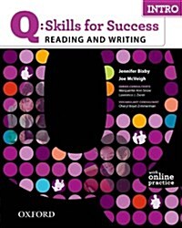 [중고] Q Skills for Success Reading and Writing: Intro: Student Book with Online Practice (Package)