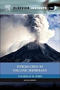 Introduction to Volcanic Seismology (Hardcover, 2 Rev ed)