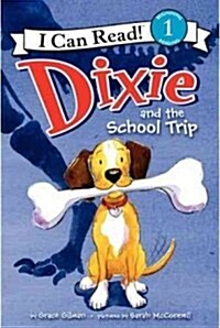 [중고] Dixie and the School Trip (Paperback)