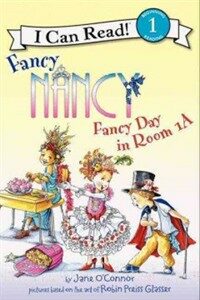 Fancy nancy : fancy day in room 1-A 