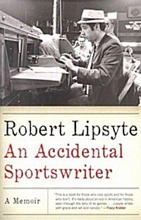 An Accidental Sportswriter (Paperback)