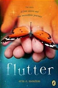 Flutter: The Story of Four Sisters and an Incredible Journey (Paperback)