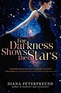 For Darkness Shows the Stars (Hardcover)