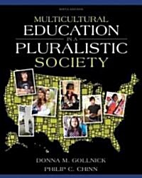 Multicultural Education in a Pluralistic Society (Paperback, 9, Revised)