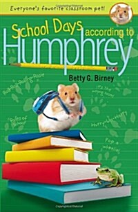 School Days According to Humphrey (Paperback)