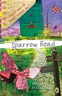 Sparrow Road (Paperback, Reprint)