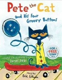 Pete the cat and his four groovy buttons 