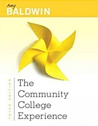 The Community College Experience (Paperback, 3, Revised)