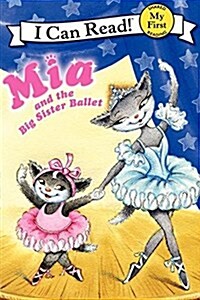 [중고] MIA and the Big Sister Ballet (Paperback)