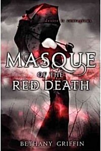 Masque of the Red Death (Hardcover, Deckle Edge)