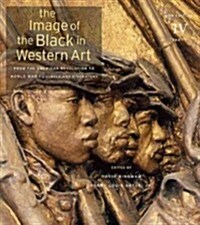 The Image of the Black in Western Art, Volume IV: From the American Revolution to World War I, Part 1: Slaves and Liberators (Hardcover, 2)