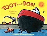 Toot and Pop! (Hardcover)