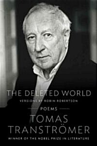 The Deleted World: Poems (Paperback)