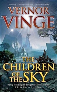 The Children of the Sky (Mass Market Paperback)