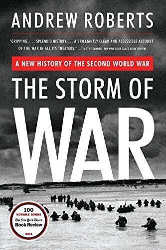 The Storm of War: A New History of the Second World War (Paperback)
