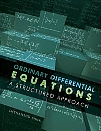 Ordinary Differential Equations: A Structured Approach (Paperback)