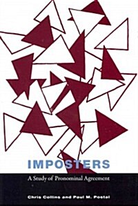 Imposters: A Study of Pronominal Agreement (Hardcover)