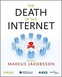 The Death of the Internet (Paperback)